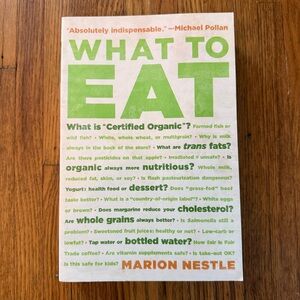 📚 What to Eat by Marion Nestle - Food & Nutrition Guide - Paperback Book